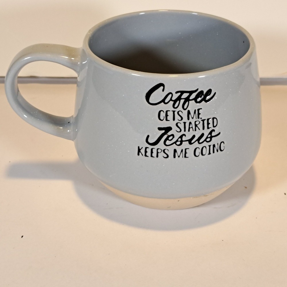 Wendy Bellissimo Coffee Gets Me Started Jesus Keeps Me Going Blue Stoneware Mug